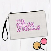 The Future is Female : Gift Makeup Bag Feminist Feminism Women Pride - £9.42 GBP