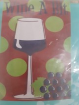 Meadow Creek &quot;Wine A Bit&quot; Decorative Porch Flag  29 x 43in   NIP   Free Shipping - $16.97