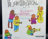 Bill And Gloria Gaither I’m Something Special Vinyl Record Album Singcord - $9.74