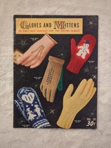 Gloves and Mittens to Knit and Crochet for the Entire Family Vol 29 Vint... - $8.54