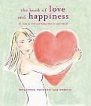 The Book of Love and Happiness: How to Find and Keep Love in Your Life H... - £7.19 GBP