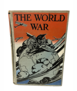 RARE 1915 Book The World War WWI Logan Marshall Canadian Military Histor... - $40.52 CAD