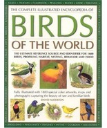 The Complete Illustrated Encyclopedia of Birds of the World Alderton, David - $18.26