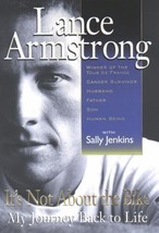 It&#39;s Not about the Bike : My Journey Back to Life by Lance Armstrong and... - $5.99