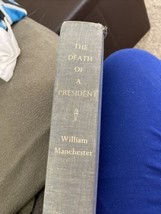 The Death of a President : November 20-November 25, 1963 by William Manchester - £3.99 GBP