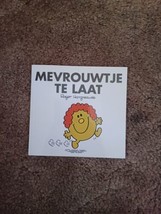 Mevrouwtje Te Laat By Roger Hargreaves Merel Leene 2013 Dutch Book Mr Men Little - $11.88