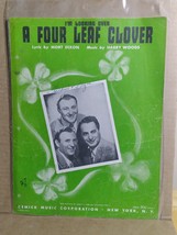 Sheet Music I’m Looking Over A Four Leaf Clover by Mort Dixon and Harry Woods - £7.92 GBP