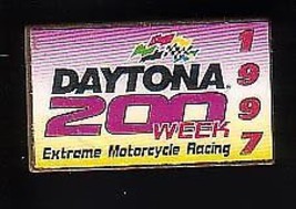 1997 Daytona 200-AMA-MOTORCYCLE RACE-BIKE Week Pin - £17.86 GBP