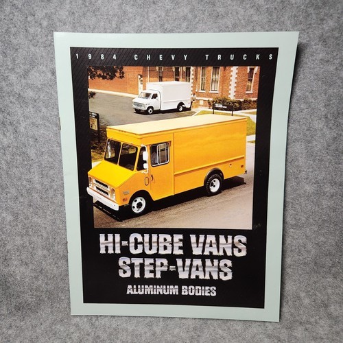 1984 CHEVY HI CUBE VANS STEP VANS ALUMINUM BODIES SALES BROCHURE CATALOG... - $6.00