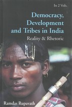 Democracy, Development and Tribes in the Age of Globalised India Rea [Hardcover] - £24.00 GBP