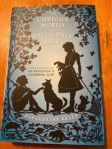 The Curious World of Calpurnia Tate Jacqueline Kelly Hardback Book Sequel YA - £5.07 GBP