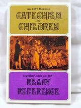 An 1877 Mormon Catechism for Children together with an 1887 Ready Refere... - £6.75 GBP