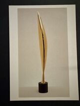 4 X 6 POSTCARD Art - Bird In Space By Constantin Brancusi - $5.99