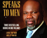 T. D. Jakes Speaks to Men 3 Bestsellers in 1 Volume Paperback 2014 - $7.61