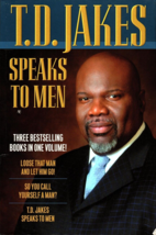 T. D. Jakes Speaks to Men 3 Bestsellers in 1 Volume Paperback 2014 - £6.06 GBP