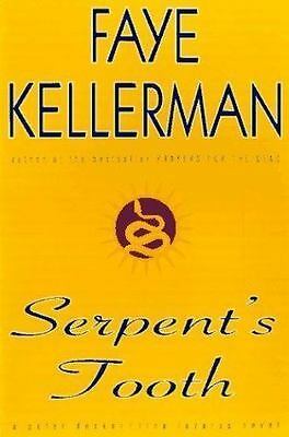 Serpent&#39;s Tooth: A Peter Decker/rina Lazarus Novel (Peter Decker and Rin... - $1.99