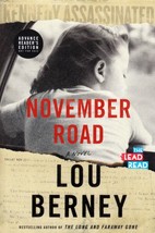 [Advance Reader&#39;s Edition] November Road: A Novel by Lou Berney / 2018 Thriller - £7.39 GBP
