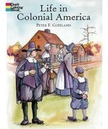 Life in Colonial America Coloring Book (Dover American History Coloring Books) [ - $4.95