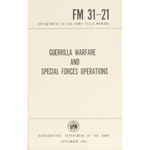 NEW - US Army Guerrilla Warfare SPECIAL FORCES OPERATIONS Book Manual FM... - $24.70