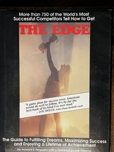 The Edge: The Guide to Fulfilling Dreams, Maximizing Success &amp; Enjoyi ..... - $20.36