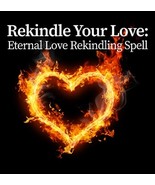 Rekindle Your Love: Eternal Love Rekindling Spell - $175.00