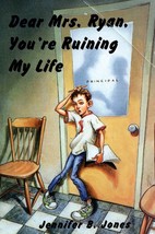 DEAR MRS. RYAN YOU&#39;RE RUINING MY LIFE PAPERBACK 2004 JENNIFER B. JONES - €4,22 EUR