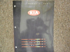 2001 KIA Parts Pricing and Information Service Repair Shop Manual March 01 - $20.15