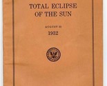 Total Eclipse of the Sun August 31, 1932 Naval Observatory Maps Clipping... - $87.12