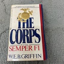 Semper Fi Military Fiction Paperback Book W.E.B. Griffin from Jove Books 1986 - £11.18 GBP