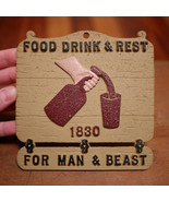 Vintage Food Drink &amp; Rest For Man &amp; Beast 1830 EMIG Aluminum Tavern Bar ... - £15.62 GBP