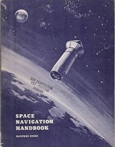 SPACE NAVIGATION HANDBOOK (1962) United States Naval Academy NAVPERS 92988 - £57.47 GBP