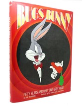 Joe Adamson BUGS BUNNY 50 Years and Only One Grey Hare 1st Edition 1st Printing - £92.46 GBP