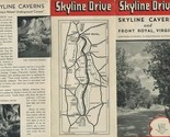 Skyline Drive Caverns Front Royal Virginia Brochure 1930&#39;s Shenandoah  P... - $21.75