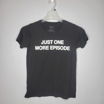 Just One More Episode Men Shirt Small Black Short Sleeve Mighty Fine - $10.70