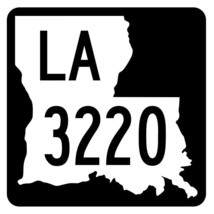 Louisiana State Highway 3220 Sticker Decal R6563 Highway Route Sign - £1.08 GBP+