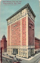 New York City~Hotel BELMONT-PARK Avenue &amp; Forty Second ST~1911 Postcard - £4.22 GBP