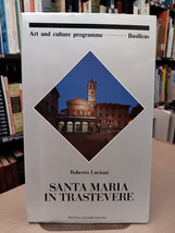 SANTA MARIA IN TRASTEVERE By Roberto Luciani 1993 Roman Basilica Guide E... - $29.69