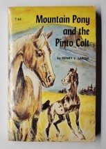 Mountain Pony and the Pinto Colt Henry Larom 1973 4th Print Scholastic Paperback - £7.92 GBP