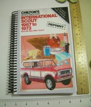 INTERNATIONAL SCOUT 1967 1973 Repair Manual Truck guide Maintenance Chilton&#39;s ii - £47.35 GBP