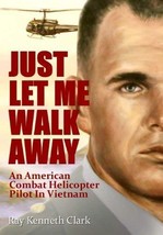 By Ray Kenneth Clark - Just Let Me Walk Away (1905-07-18) [Hardcover] [Unknown B - £56.10 GBP
