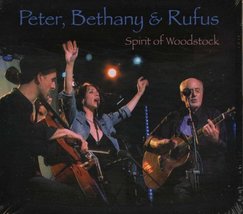 Spirit of Woodstock [Audio CD] Peter, Bethany &amp; Rufus - £18.59 GBP