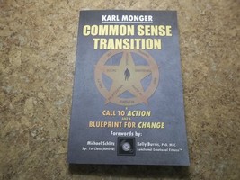 Common Sense Transition A Call to Action and A Blueprint for Change by K... - £16.24 GBP