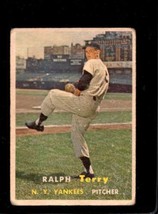 1957 TOPPS #391 RALPH TERRY FAIR (RC) YANKEES *NY4650 - $9.80