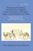 Narrative Of A Journey Overland From England: By The Continent Of Eu [Hardcover] - £53.25 GBP