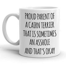 Proud Parent of A Cairn Terrier Gift Mug for Women and Men, Funny Cairn Terrier  - £11.76 GBP