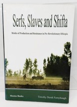 Serfs, Slaves and Shifta (Paperback Book, 2010) Pre-Revolutionary Ethiopia - £5.13 GBP