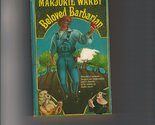 Beloved Barbarian. [Mass Market Paperback] Marjorie. Warby - $14.69