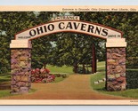 Entrance Arch Ohio Caverns West Liberty OH UNP Linen Postcard O1 - $2.92