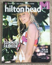 Hilton Head Monthly July 2019 - Summer Fashion, Beauty Book, Making a Marine  - £5.45 GBP