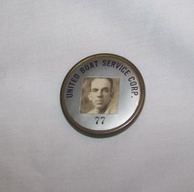 Wwii United Boat Service Corporation Shipbuilding Employee Photo Id Badge Pin - £51.43 GBP